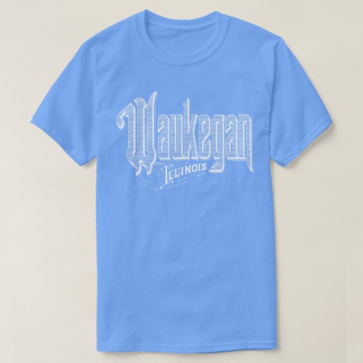 Waukegan IL TShirt (Design voorkant)