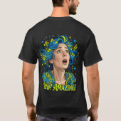 Wauw! Geweldig! Kosmische Godin T-shirt (Achterkant)