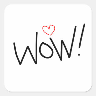 Wauw! Hou ervan! Vierkante Sticker