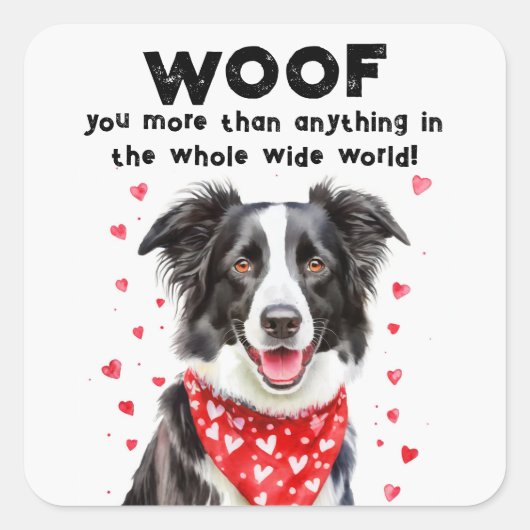 Wauw meer dan Border Collie Heart Bandana Vierkante Sticker (Voorkant)