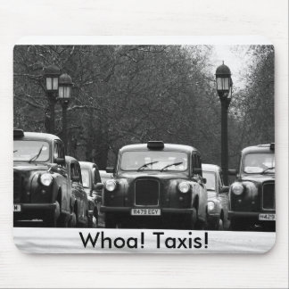 Wauw! Taxis. Muismat