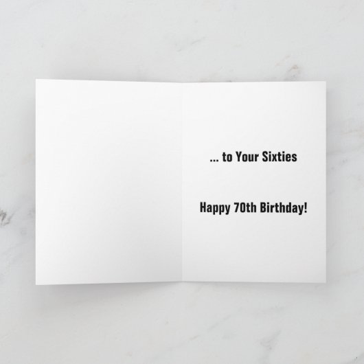 Wave Goodbye to your Sixties - Happy 70th Birthday Kaart (Binnen)