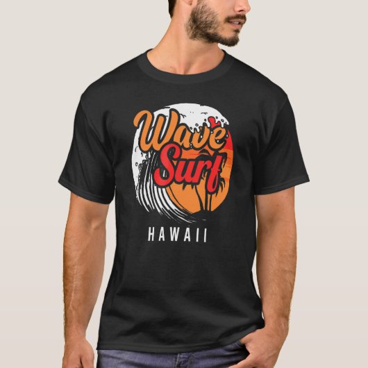 Wave Surf Hawaii Ocean Island Vacation Beach Trave T-shirt (Voorkant)