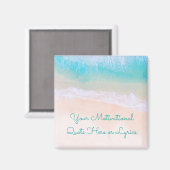 Wave, Zand, Motivatie Beach Quote Magneet (Voorkant / Achterkant)