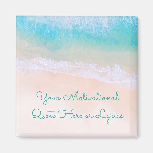 Wave, Zand, Motivatie Beach Quote Magneet (Voorkant)