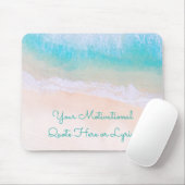 Wave, Zand, Motivatie Beach Quote Muismat (Met muis)