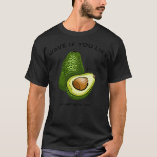 WaveIfYoulike Avocado T-shirt