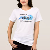 Waves of Change Inspirerende T-shirt (Voorkant)