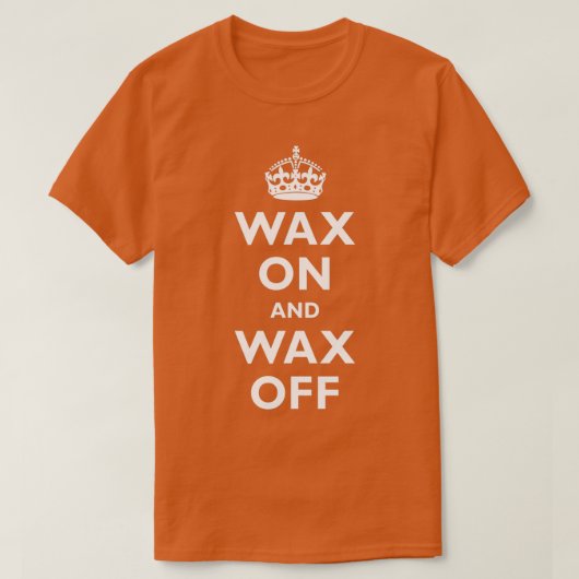 Wax aan en Wax uit T-shirt (Design voorkant)