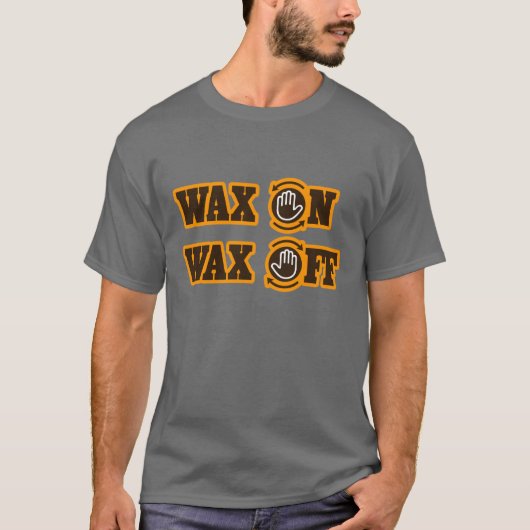 Wax aan - Wax uit T-shirt (Voorkant)