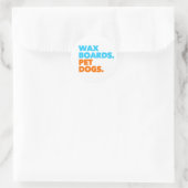 Wax Boards Pet Dogs Surf Gift Ronde Sticker (Tas)