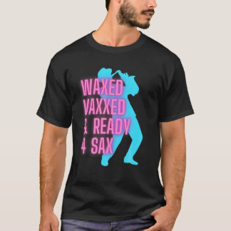 Waxed vaxxed en klaar voor sax Funny Jazz T-shirt