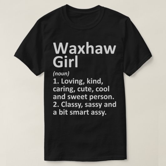 WAXHAW L NC NORTH CAROLINA Grappige Stad Home Root T-shirt (Design voorkant)