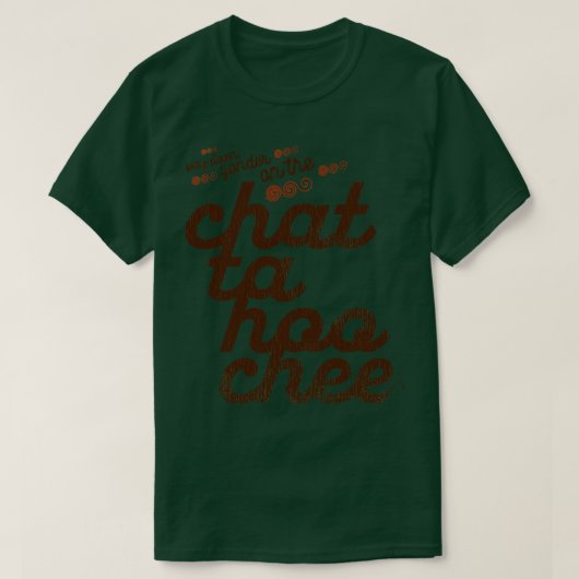 Way Down Yonder op de Chattahoochee T-shirt (Design voorkant)