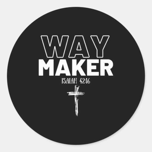 Way Maker Isaiah 42_16 Christian Tee Premium  Ronde Sticker (Voorkant)