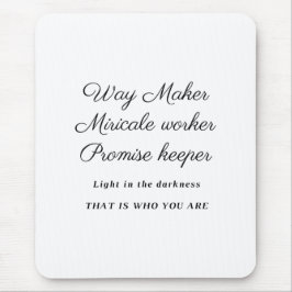 Way Maker Mousepad Muismat