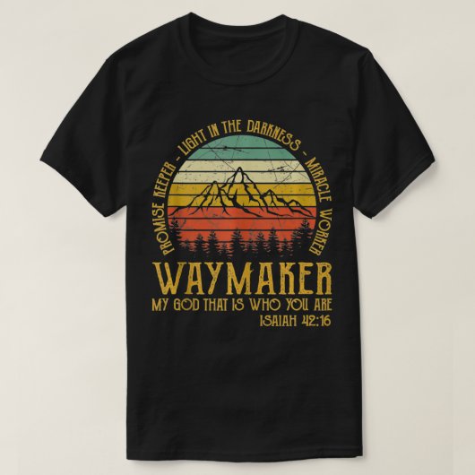 Waymaker Mirakelwerker Beloofd Keeper Tshirt Chri (Design voorkant)