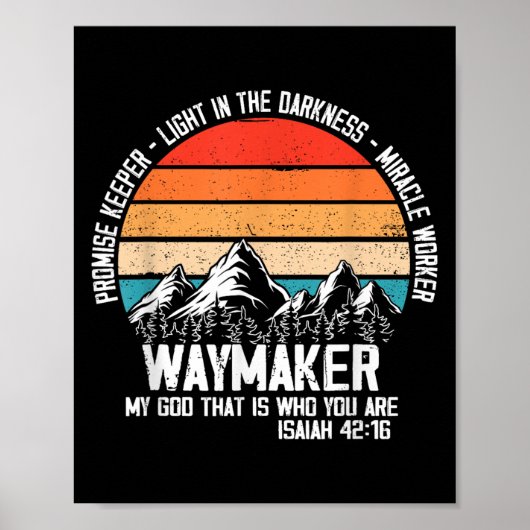Waymaker My God That Who You Are Isaiah Bible Vers Poster (Voorkant)