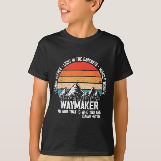 Waymaker My God That Who You Are Isaiah Bible Vers T-shirt (Voorkant)