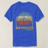 Waymaker Promise Keeper Miraker Worker Chr T-shirt (Design voorkant)