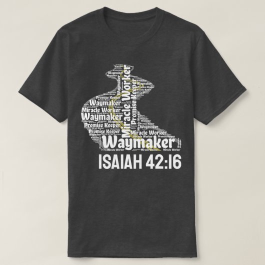 Waymaker Promise Keeper Miraker Worker Christelijk T-shirt (Design voorkant)