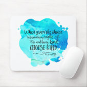 Wayne Dyer citaat kiest voor een soort mousepad Muismat (Met muis)