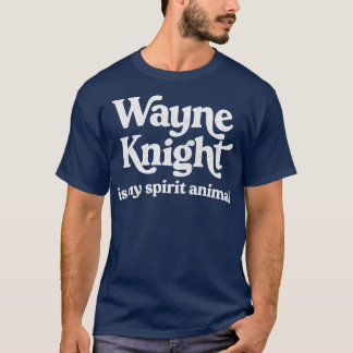 Wayne Knight is mijn geestdier T-shirt