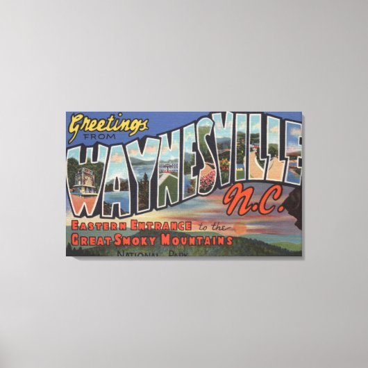 Waynesville, North Carolina - Large Letter Scene Canvas Afdruk (Voorkant)