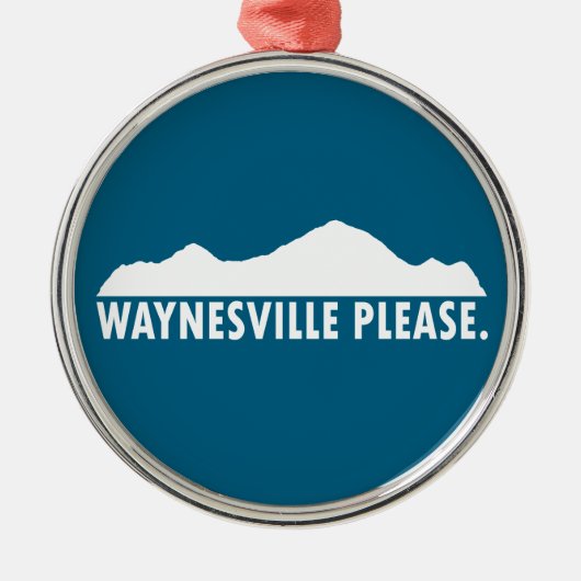 Waynesville North Carolina Please Metalen Ornament (Voorkant)