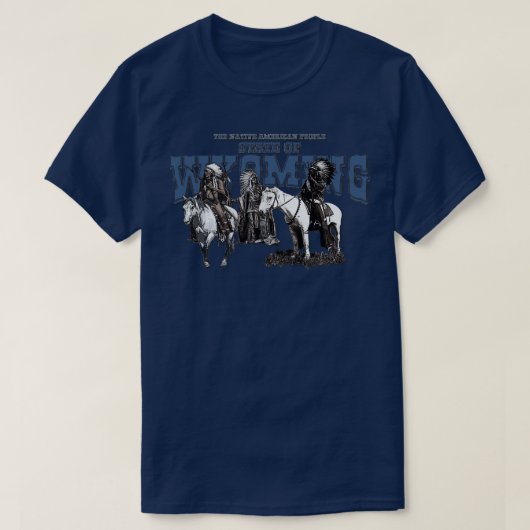 Wayoming the Native American People T-shirt (Design voorkant)