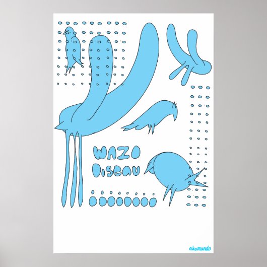 Wazo L'oiseau Poster (Voorkant)