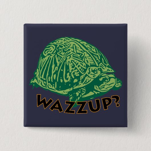 Wazzup - 2-inch Square Button (Voorkant)