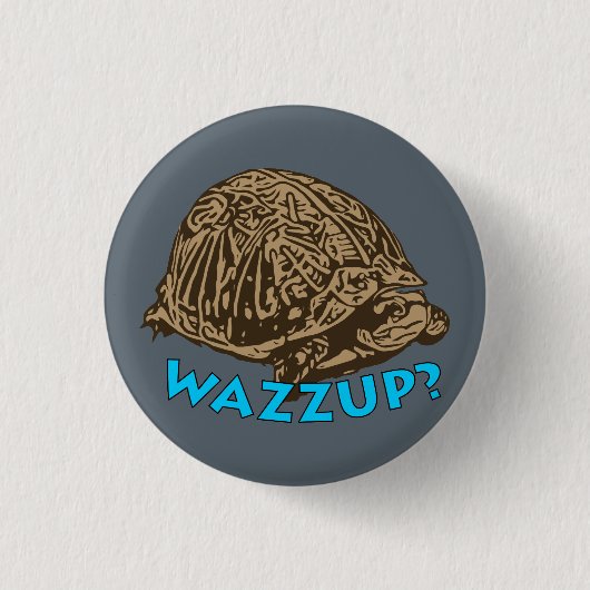 Wazzup - Ronde Button (Voorkant)