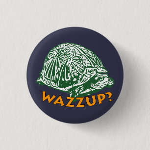 Wazzup - Small, 1¼ inch Ronde Button
