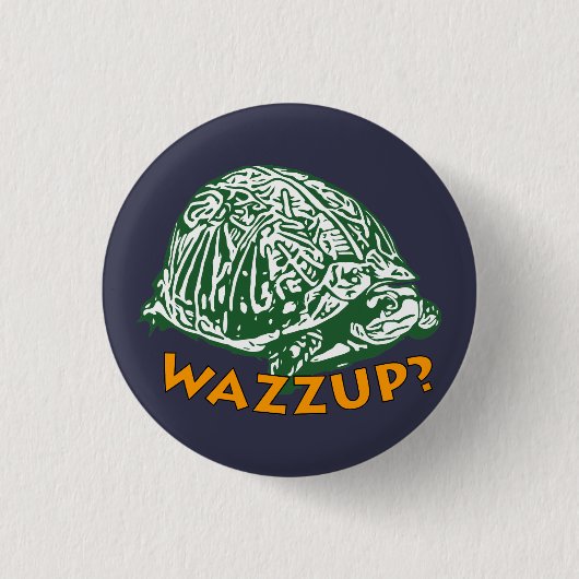 Wazzup - Small, 1¼ inch Ronde Button (Voorkant)