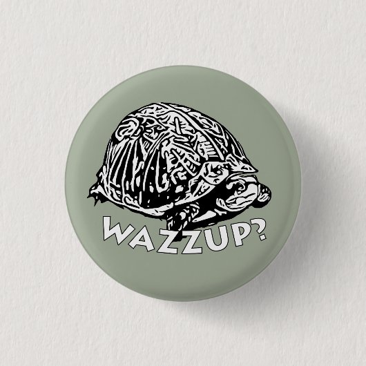 Wazzup - Small, 1¼ inch Ronde Button (Voorkant)