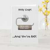 wc-papier "holy crap" 60ste verjaardagskaart kaart (Gele Bloem)