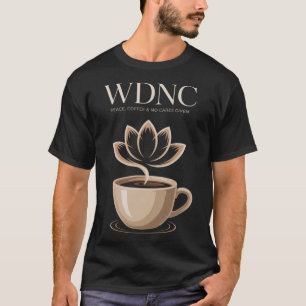 Wdnc Peace Coffee en Geen Zorgen Gegeven Lotus Bek T-shirt