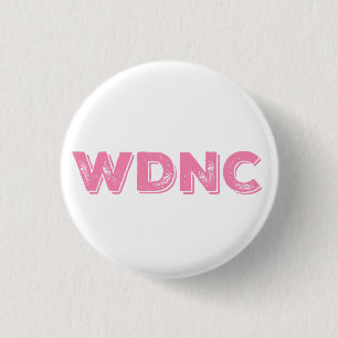 WDNC We doen niet schelen in Distressed Pink Ronde Button 3,2 Cm