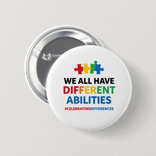 We All Have Different Abilities Awareness Art Ronde Button 5,7 Cm (Voorkant /achterkant)