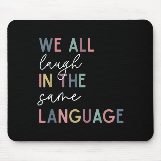 We All Laugh In The Same Language, English Languag Muismat (Voorkant)