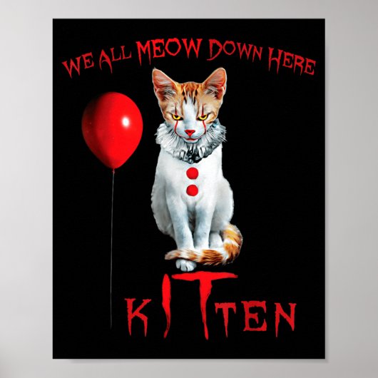 We All Meow Clown Kat Kittens Halloween Grappig Sc Poster (Voorkant)