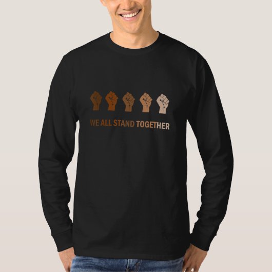 We all stand together Anti racism T-shirt (Voorkant)