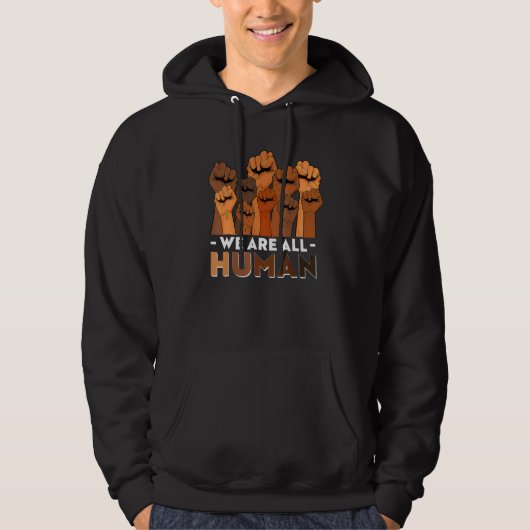 We Are All Human African Melanin Pride Black Histo Hoodie (Voorkant)