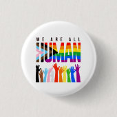 We are all human ronde button 3,2 cm (Voorkant)