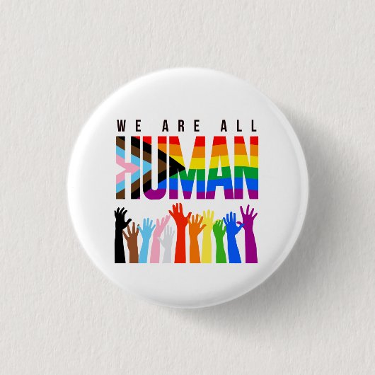 We are all human ronde button 3,2 cm (Voorkant)