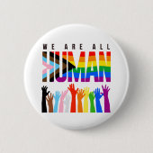 We are all human ronde button 5,7 cm (Voorkant)