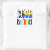 We are all human ronde sticker (Tas)