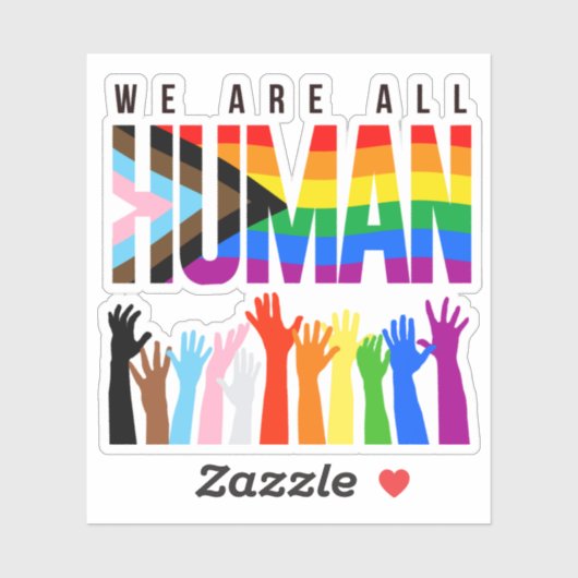 We are all human sticker (Vel)