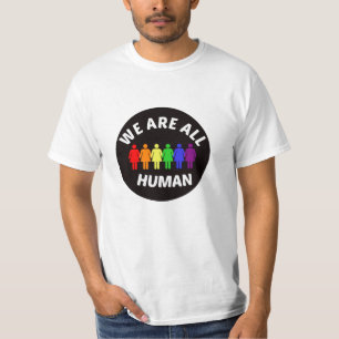 We are all human t-shirt